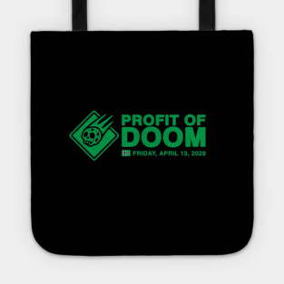 PROFIT OF DOOM Tote