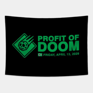 PROFIT OF DOOM Tapestry