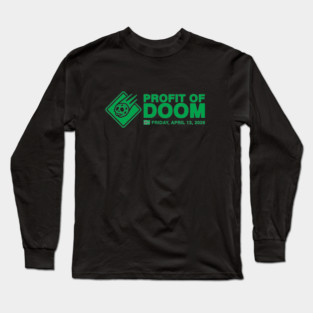 PROFIT OF DOOM Long Sleeve T-Shirt