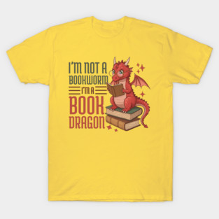 I'm Not a Bookworm I'm a Book Dragon Vintage T-Shirt