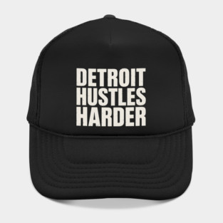 Detroit Hustles Harder Hat