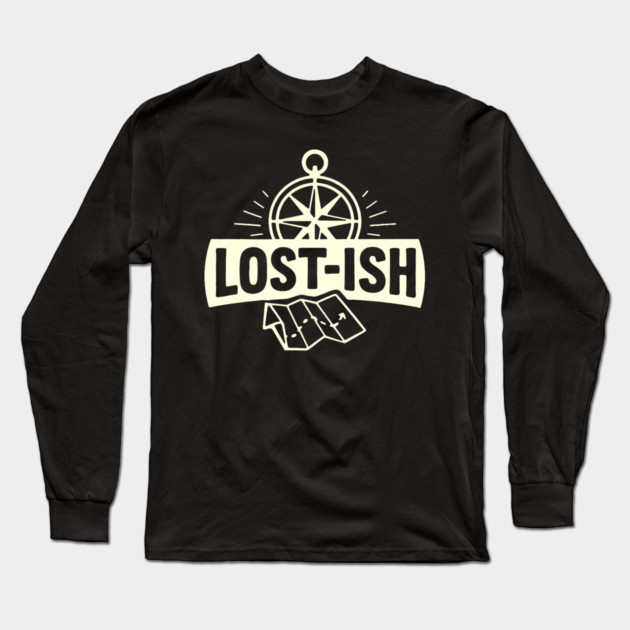 Lost-ish Long Sleeve T-Shirt by DIGITAL MERCH CREATIONS