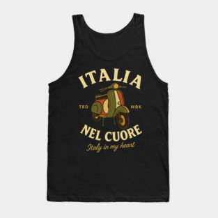 Vespa Italia Nel Cuore Italy In My Heart Italian Pride Dolce Vita Travel Culture Tank Top