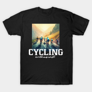 Cycling Enthusiast T-Shirt