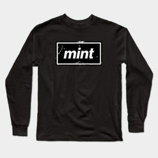 Mint – Black Manchester Manc Slang Oasis Style Britpop Long Sleeve T-Shirt