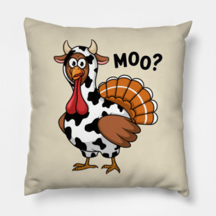 Turkey-Moo Pillow