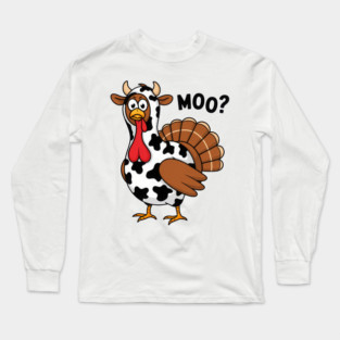 Turkey-Moo Long Sleeve T-Shirt