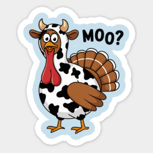 Turkey-Moo Sticker