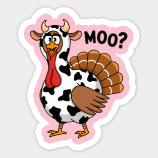 Turkey-Moo Sticker
