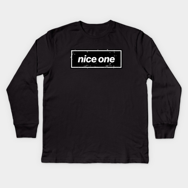 Nice One – Black Manchester Manc Slang Oasis Style Britpop Kids Long Sleeve T-Shirt by Butter Creative