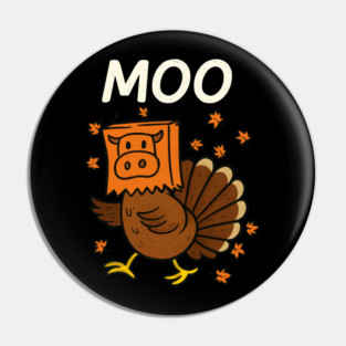 Turkey-Moo Pin