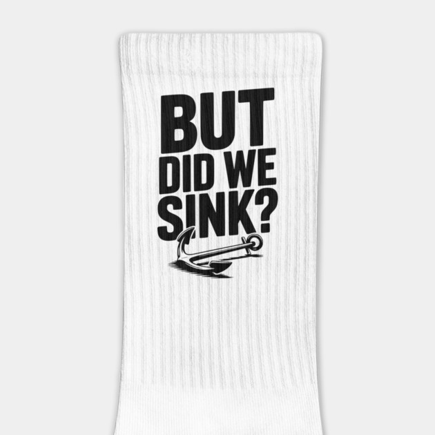 But Did We Sink? by Frank Ring