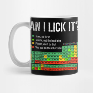 Can I Lick It Periodic Table Science School Mug