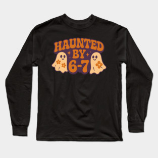 Haunted by 6–7 Math Ghosts Funny Halloween Graphic Long Sleeve T-Shirt