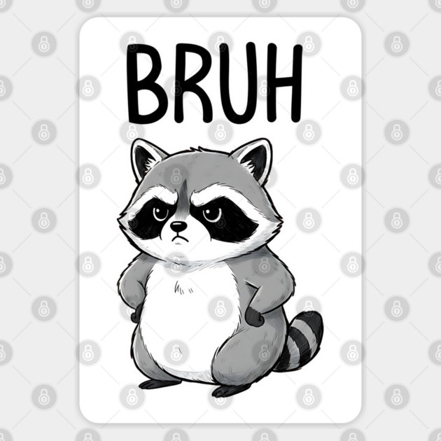 Cute Raccoon Serving Big Bruh Energy fun design Sticker by Luxinda