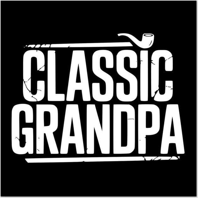 Classic Grandpa Wall Art by Frank Ring