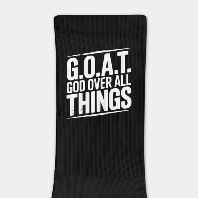G.O.A.T. God Over All Things by Frank Ring