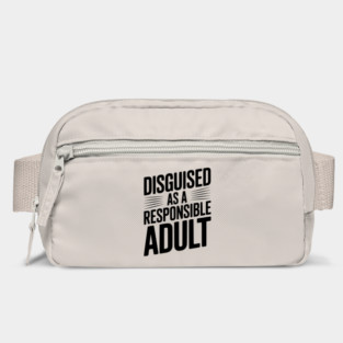 Disguised as a Responsible Adult Bag