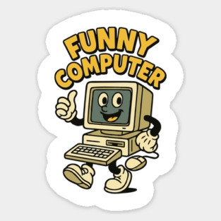 Funny Computer Sticker