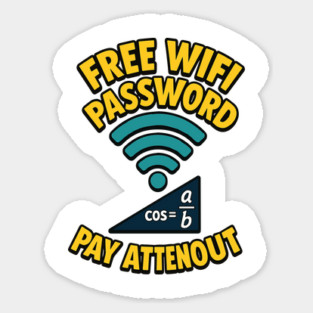 Funny Math, Free Wifi Password Sticker