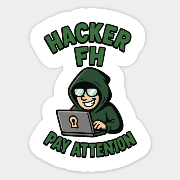 Hacker FH Sticker by Marketing's Store