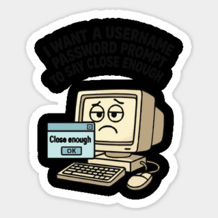 Funny Computer quote Sticker