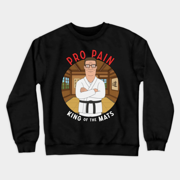 Pro Pain - King of the Mats Crewneck Sweatshirt by Tv Moments