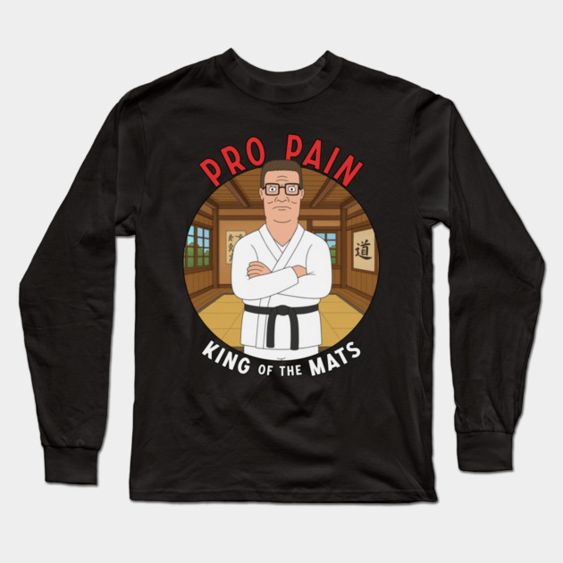 Pro Pain - King of the Mats Long Sleeve T-Shirt by Tv Moments