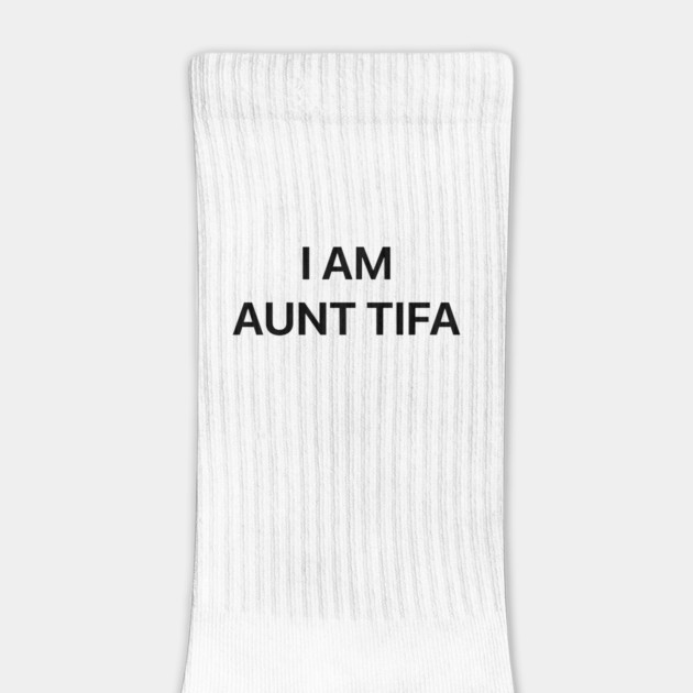 I-Am-Aunt-Tifa by ArtistTee ⭐⭐⭐⭐⭐