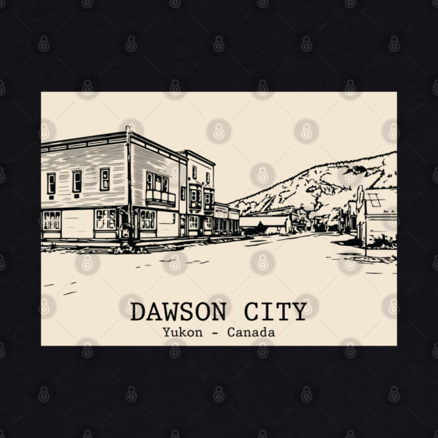 Dawson City - Yukon by Lakeric