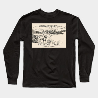 Chilkoot Trail - Yukon Long Sleeve T-Shirt