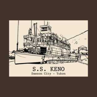 S.S. Keno - Dawson City YT T-Shirt
