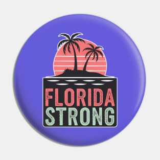 Florida Strong Pin