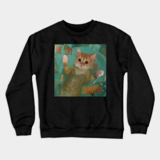 Kitty The Life Of A Showgirl Crewneck Sweatshirt