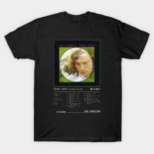 Astral Weeks (1968) by Van Morrison T-Shirt