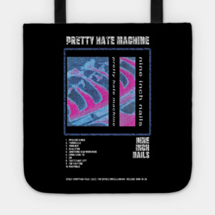 NINE INCH NAILS - PRETTY HATE MACHINE || ALBUM TRACKLIST || Tote
