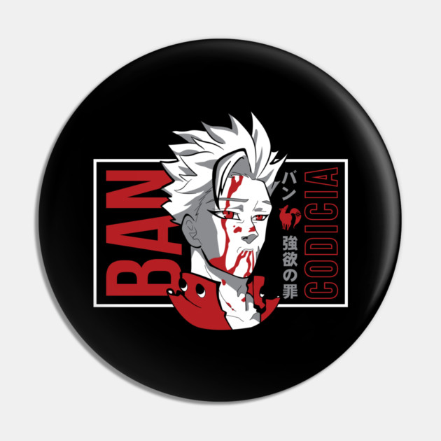 Ban - Nanatsu no Taizai Pin by Otaku Vibes