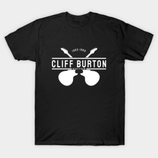 Cliff Burton 7/10/26 USA 1962 1986 Music D5071 T-Shirt