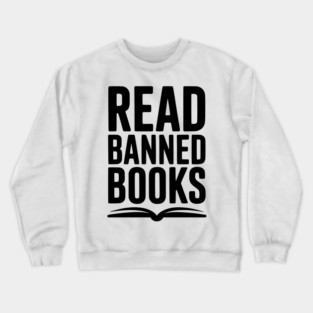 Read Banned Books Crewneck Sweatshirt