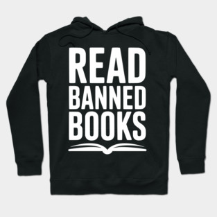 Read Banned Books Hoodie