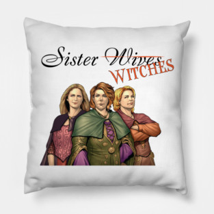 Sister Witches! Pillow