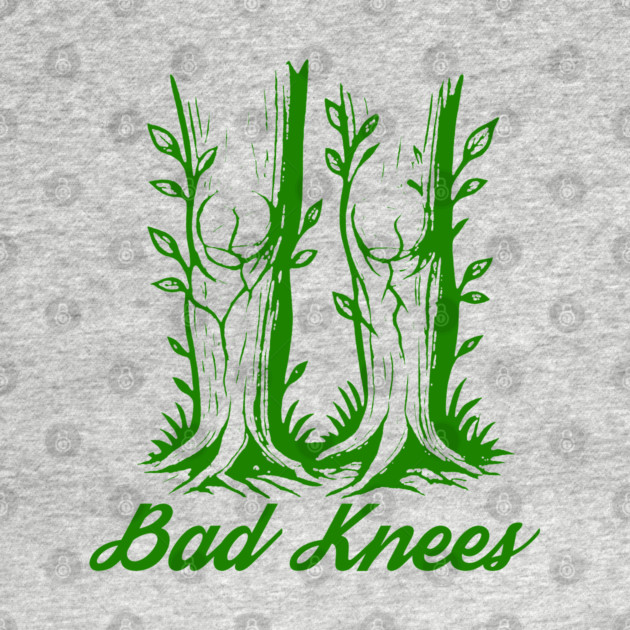 bad knees by DIGITAL MERCH CREATIONS