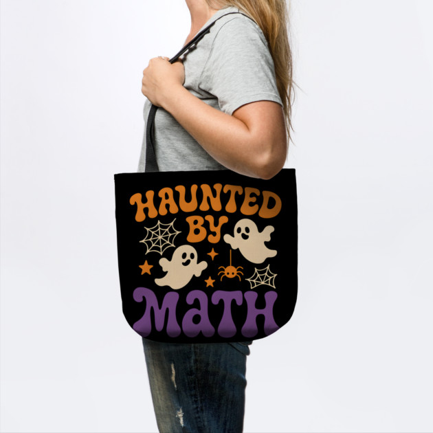 Haunted by Math Funny Ghost Halloween Teacher Student Gift by MakerMind8.2
