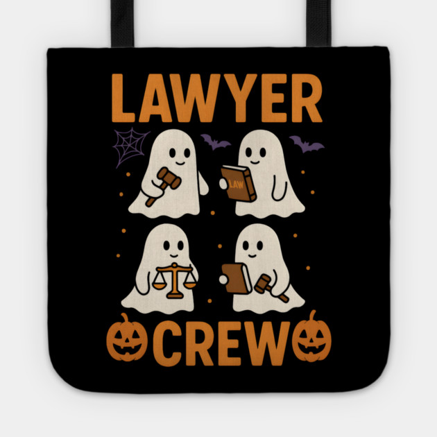 Lawyer Crew Funny Ghost Halloween Lawyer Gift Graphic Tote by MakerMind8.2