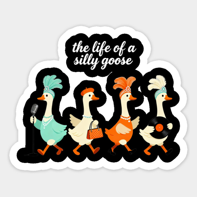 The Life of a Silly Goose – Funny Showgirl Meme Retro Aesthetic Magnet by ArtistTee ⭐⭐⭐⭐⭐