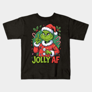 Jolly AF Grinch Christmas Funny Holiday Kids T-Shirt