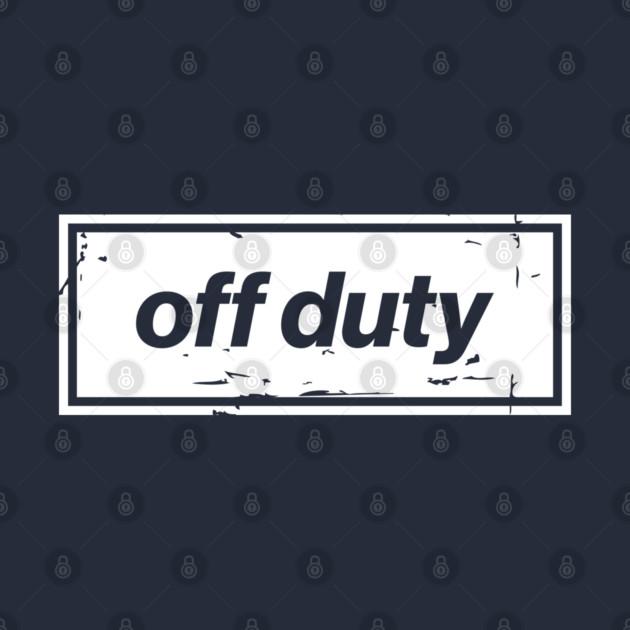Off Duty – White Funny Day Off Oasis Style Britpop by Butter Creative