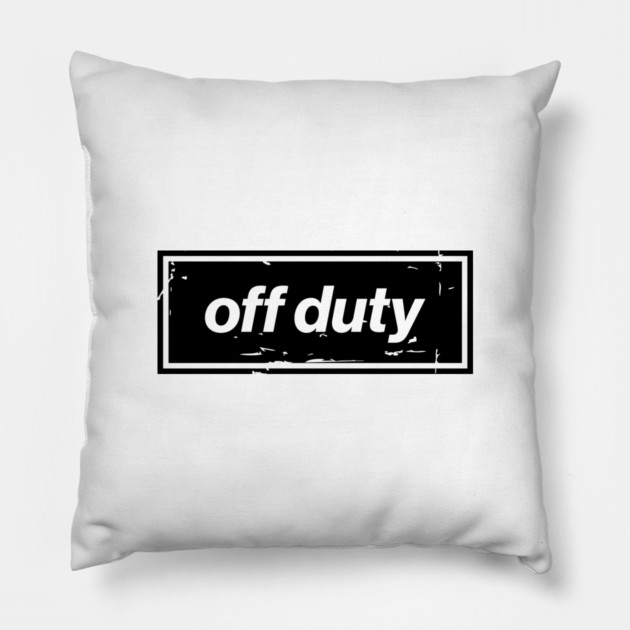 Off Duty – Black Funny Day Off Oasis Style Britpop Pillow by Butter Creative