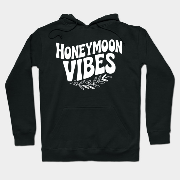 Honeymoon Vibes Hoodie by Frank Ring