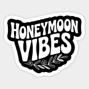 Honeymoon Vibes Sticker